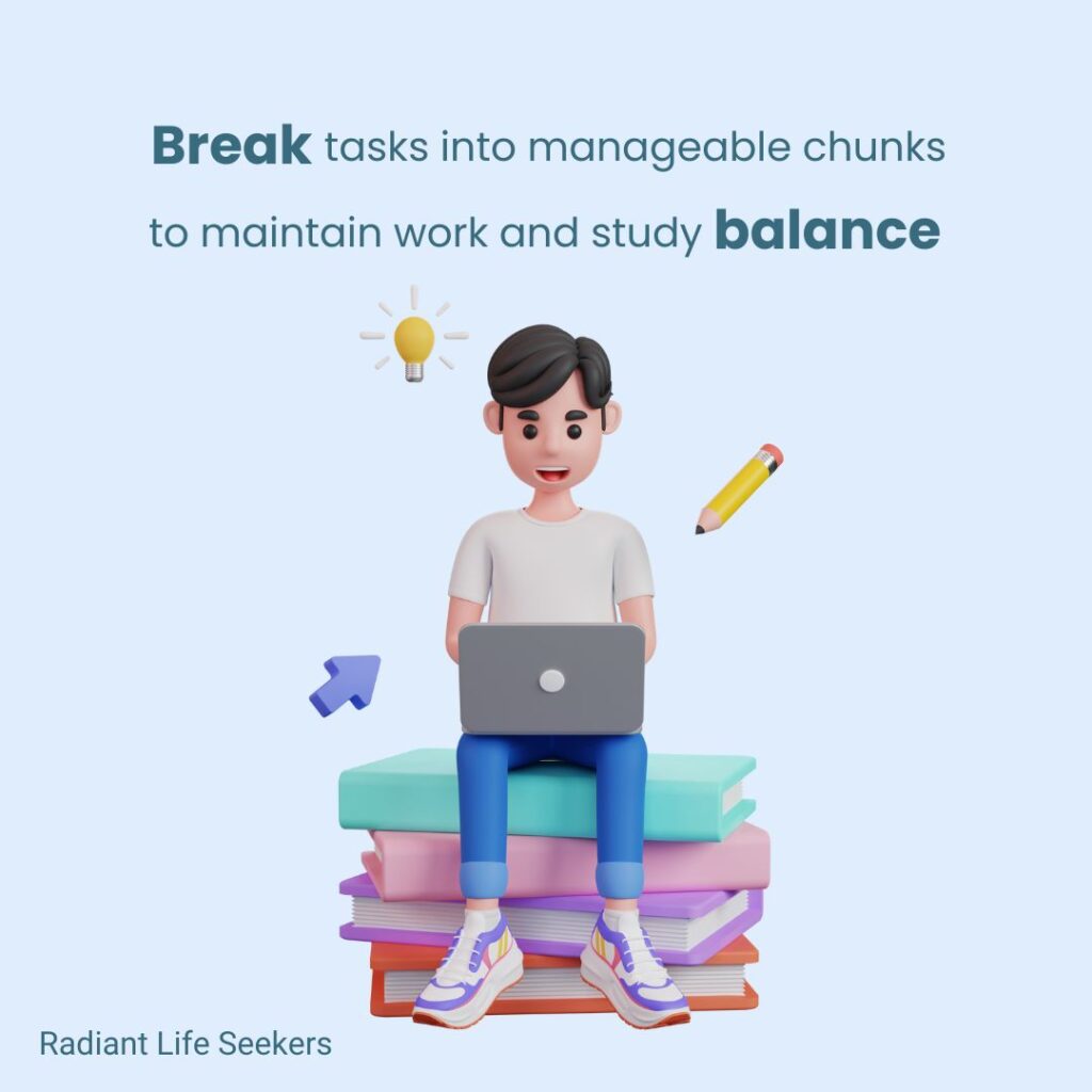 balance work and study to succeed