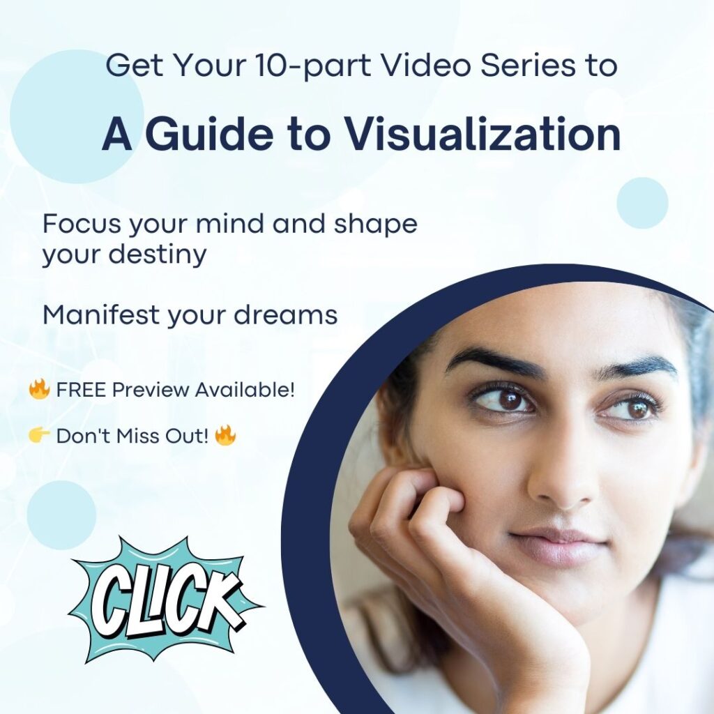 create and design your life with visualization